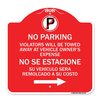 Signmission Violators Will Be Towed Away at Vehicle Owners Expense No Se Estacione Su Vehiculo, RW-1818-22736 A-DES-RW-1818-22736